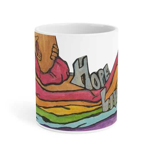Hope Lives Mugs (11oz\15oz\20oz)