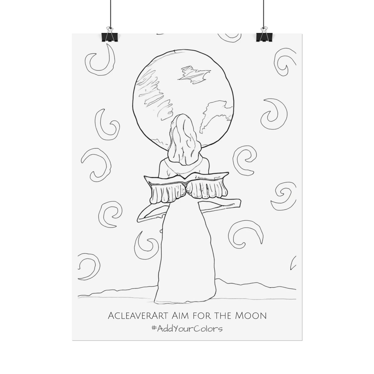 Aim for the Moon #AddYourColors Posters