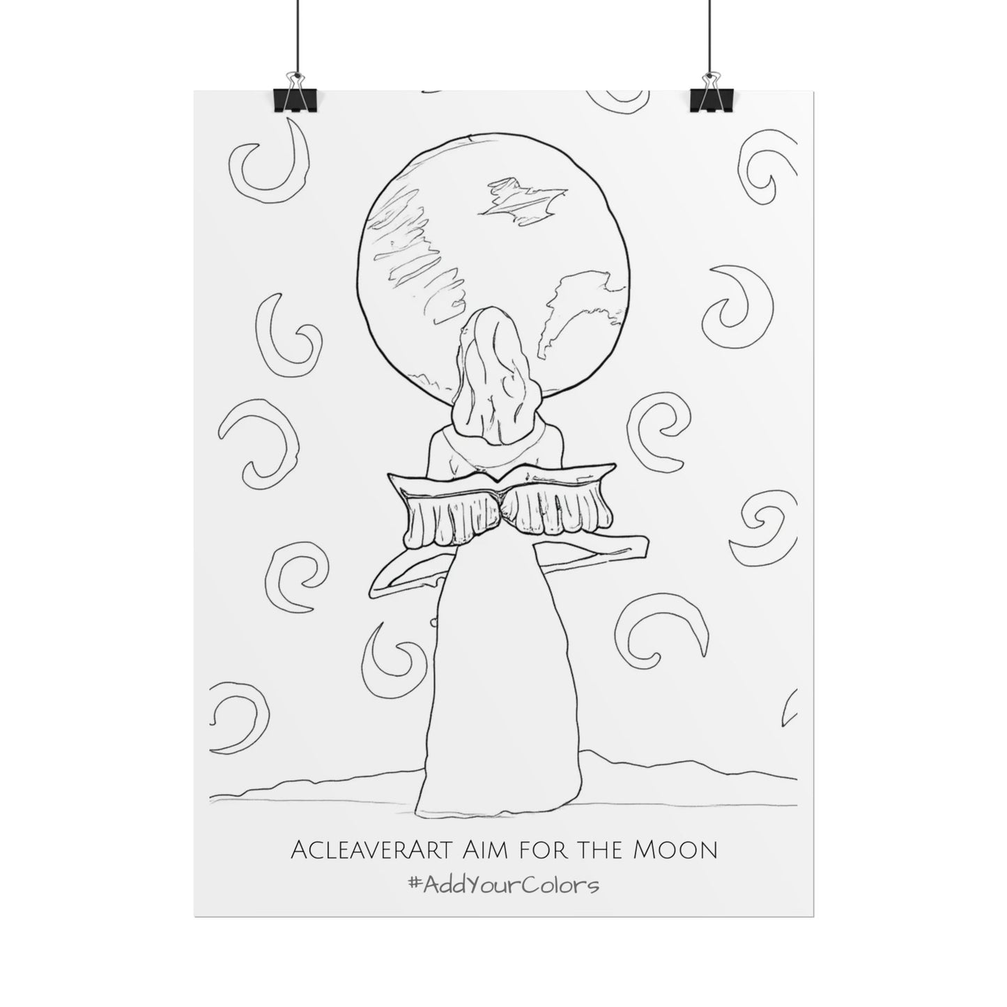 Aim for the Moon #AddYourColors Posters