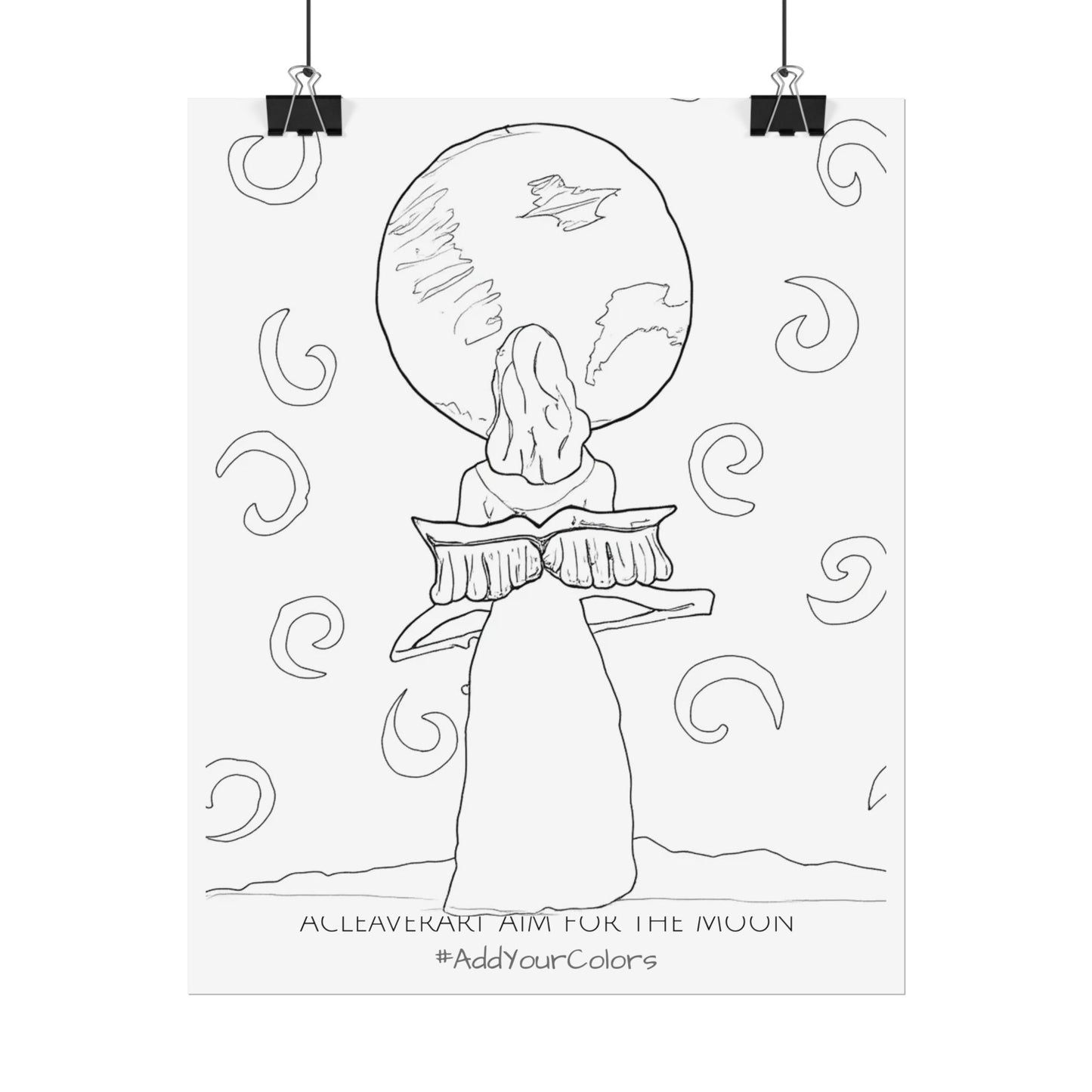 Aim for the Moon #AddYourColors Posters