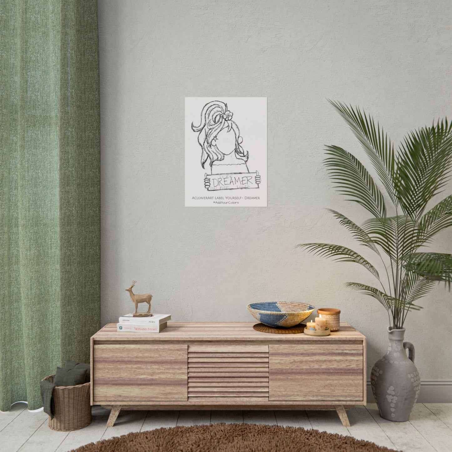 Label Yourself- Dreamer #AddYourColors Posters