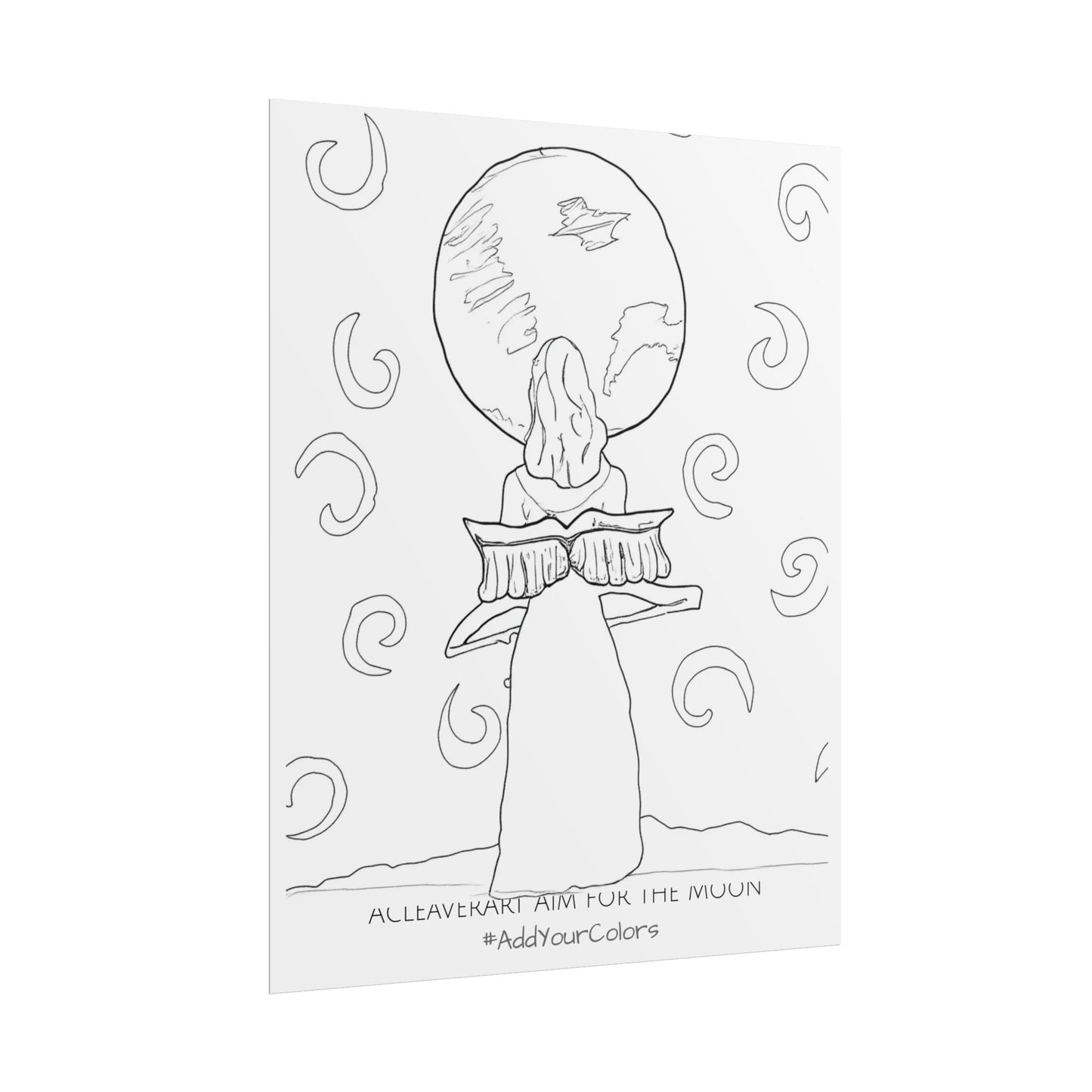 Aim for the Moon #AddYourColors Posters