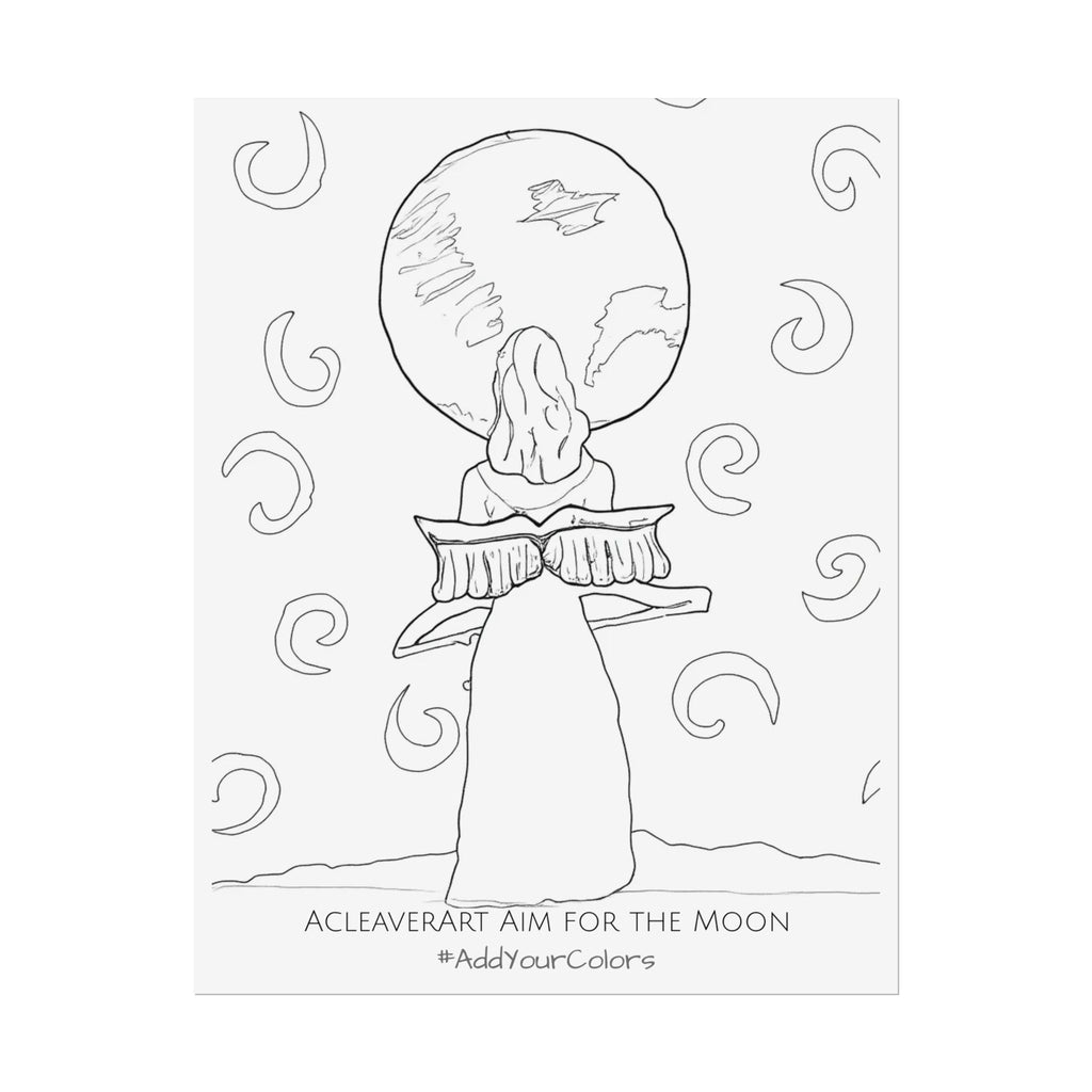 Aim for the Moon #AddYourColors Posters