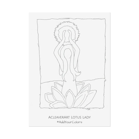 Lotus Lady #AddYourColors Posters