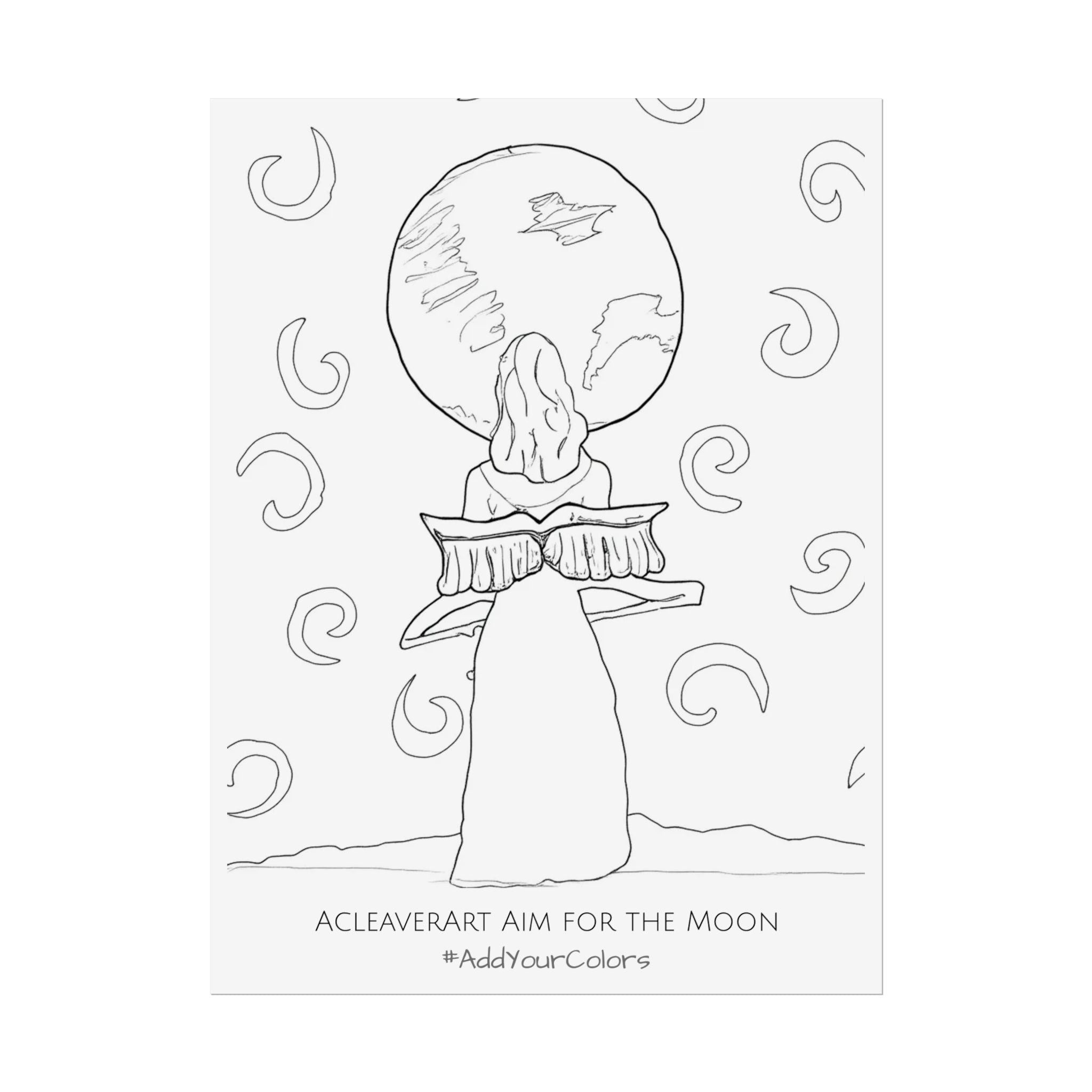Aim for the Moon #AddYourColors Posters