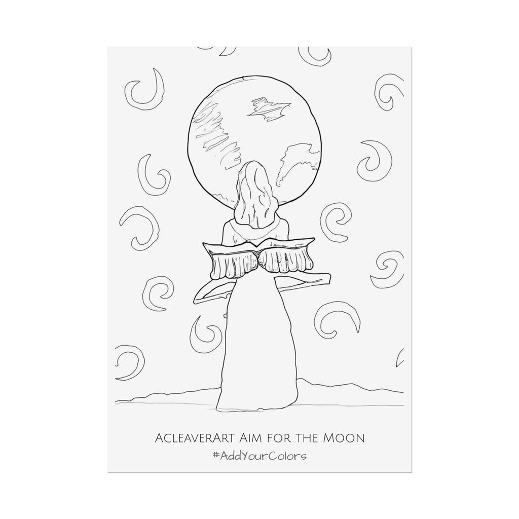 Aim for the Moon #AddYourColors Posters