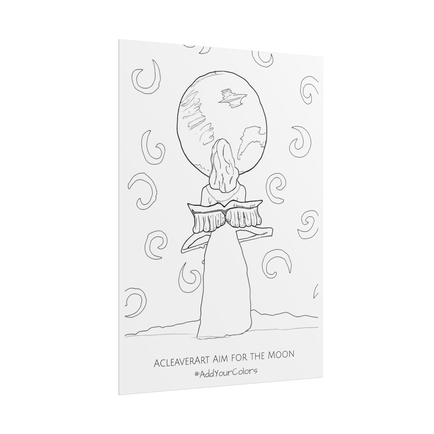 Aim for the Moon #AddYourColors Posters