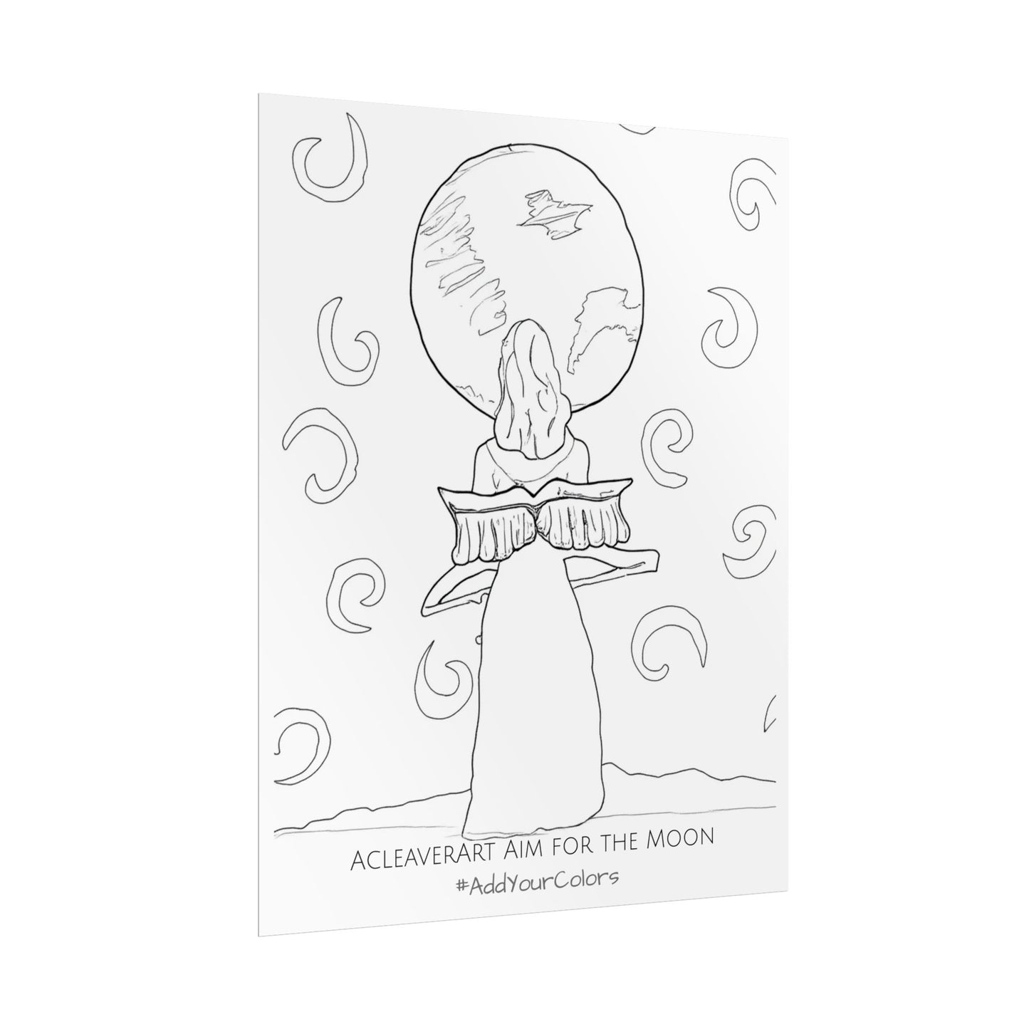 Aim for the Moon #AddYourColors Posters