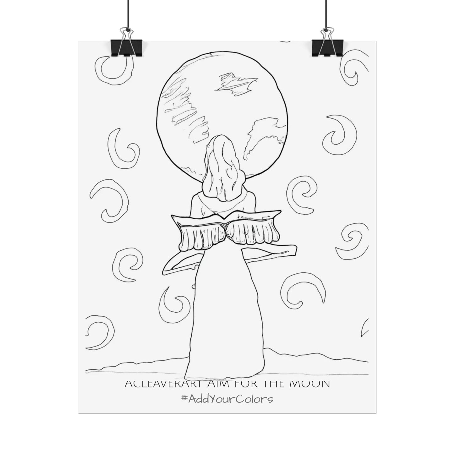 Aim for the Moon #AddYourColors Posters