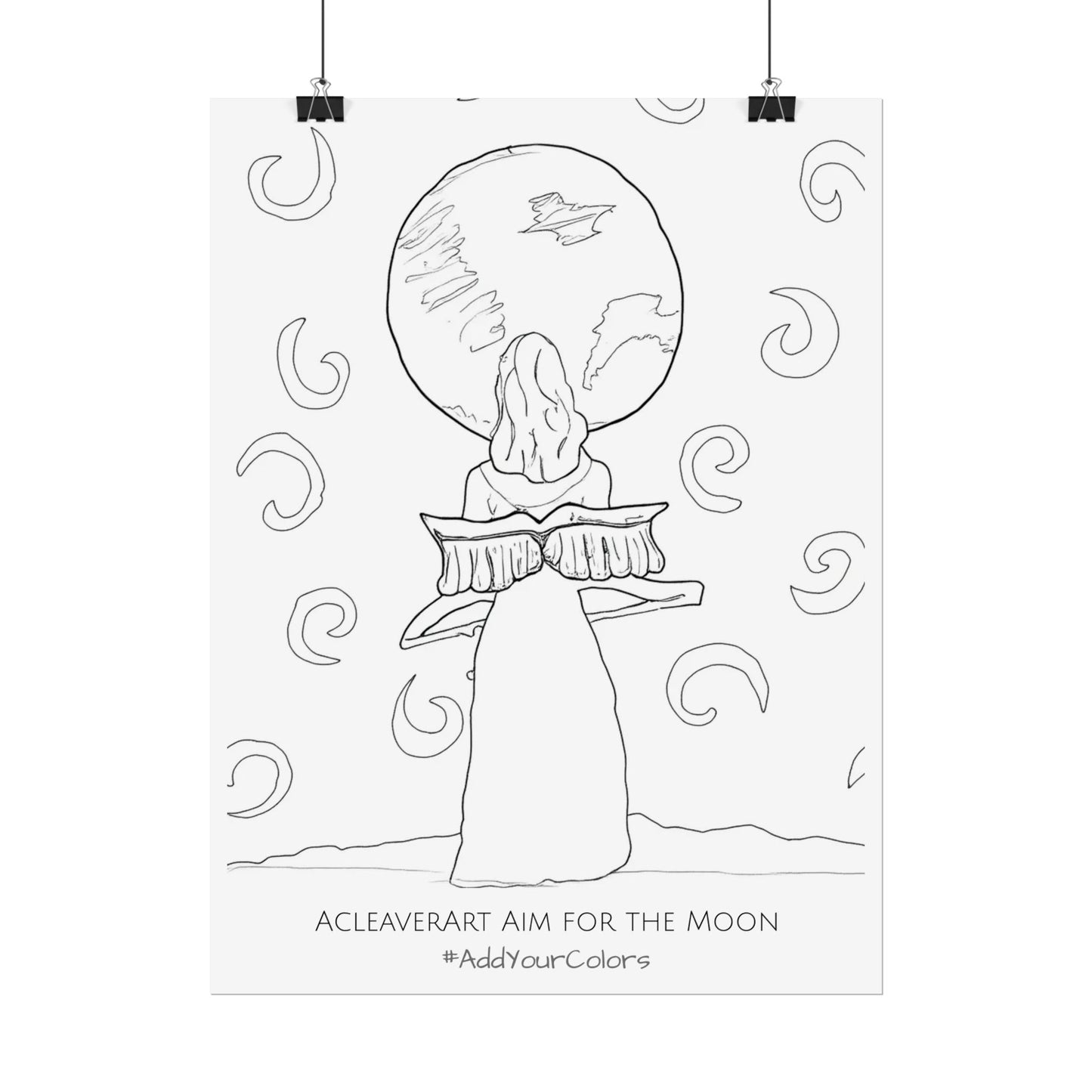 Aim for the Moon #AddYourColors Posters