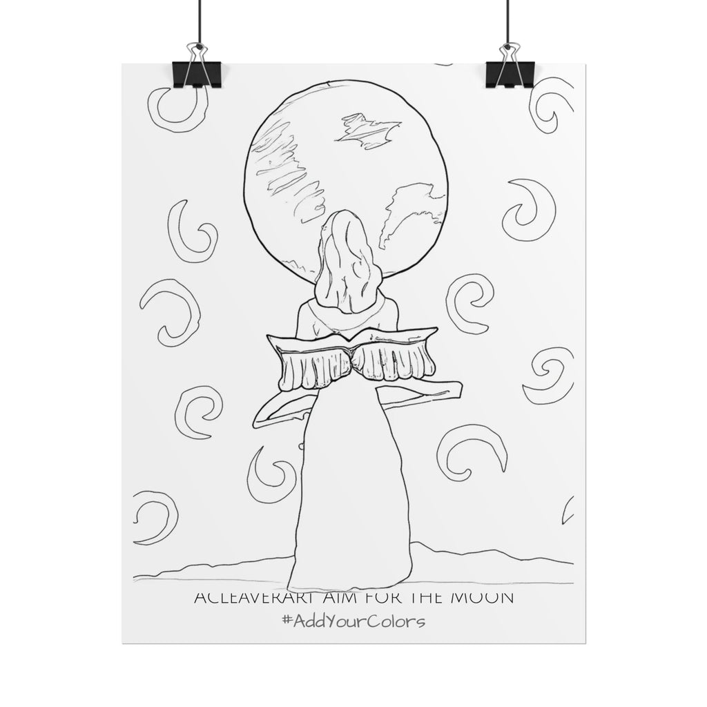 Aim for the Moon #AddYourColors Posters