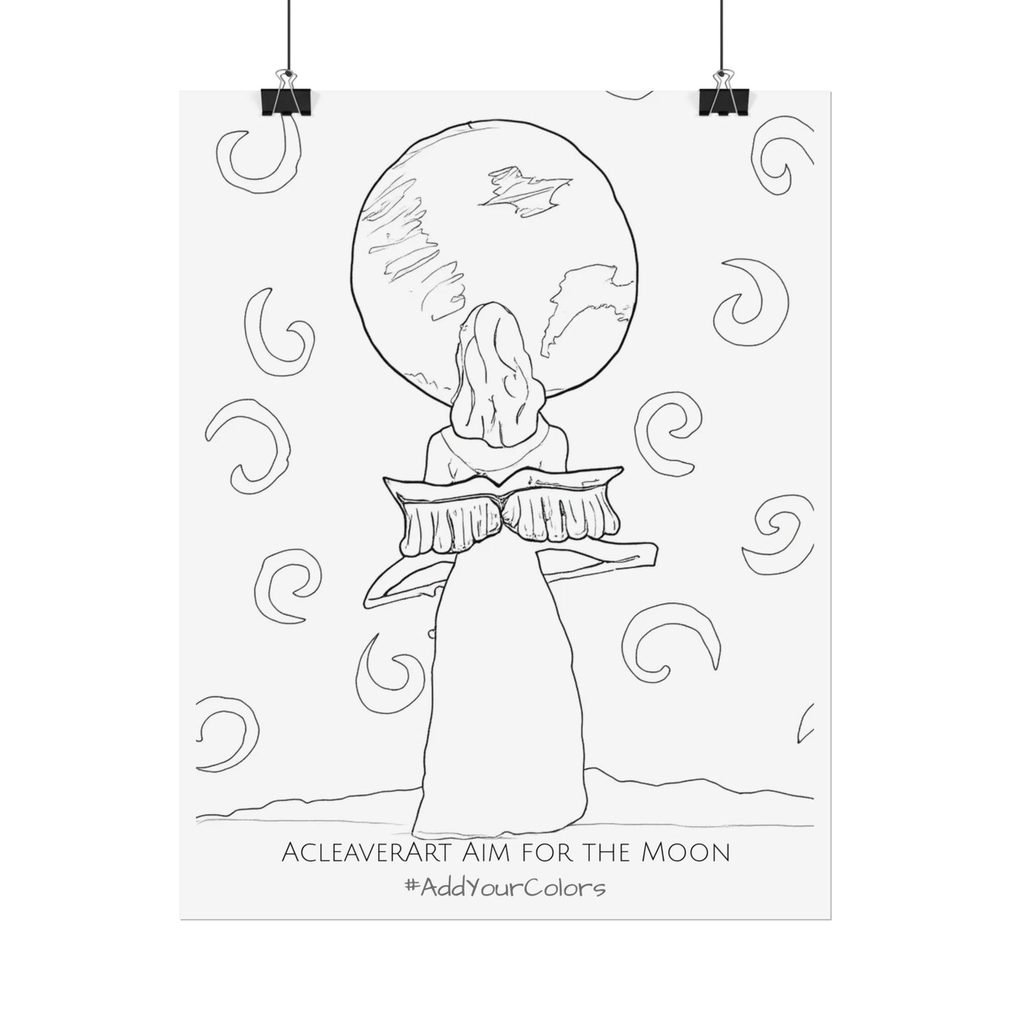 Aim for the Moon #AddYourColors Posters