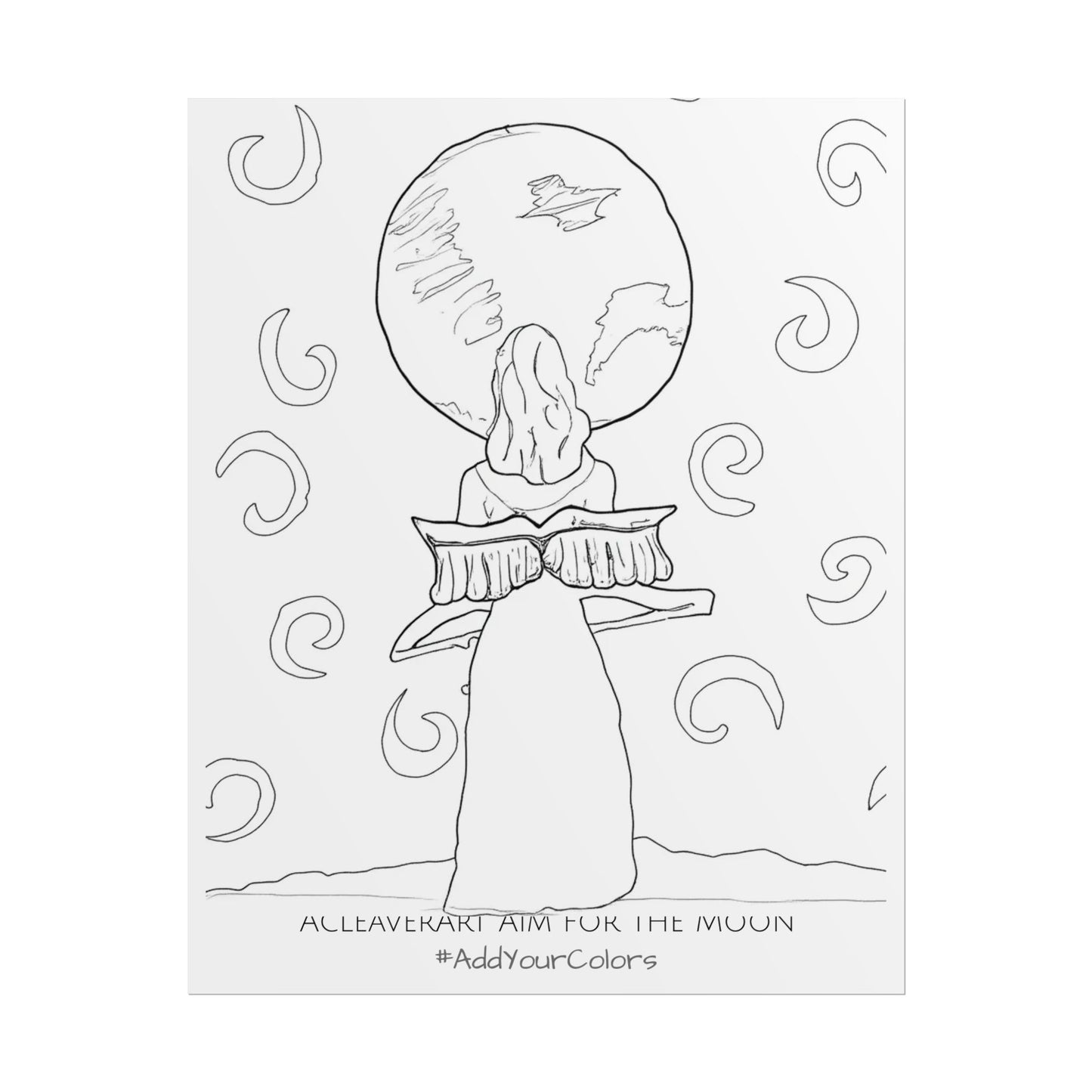 Aim for the Moon #AddYourColors Posters