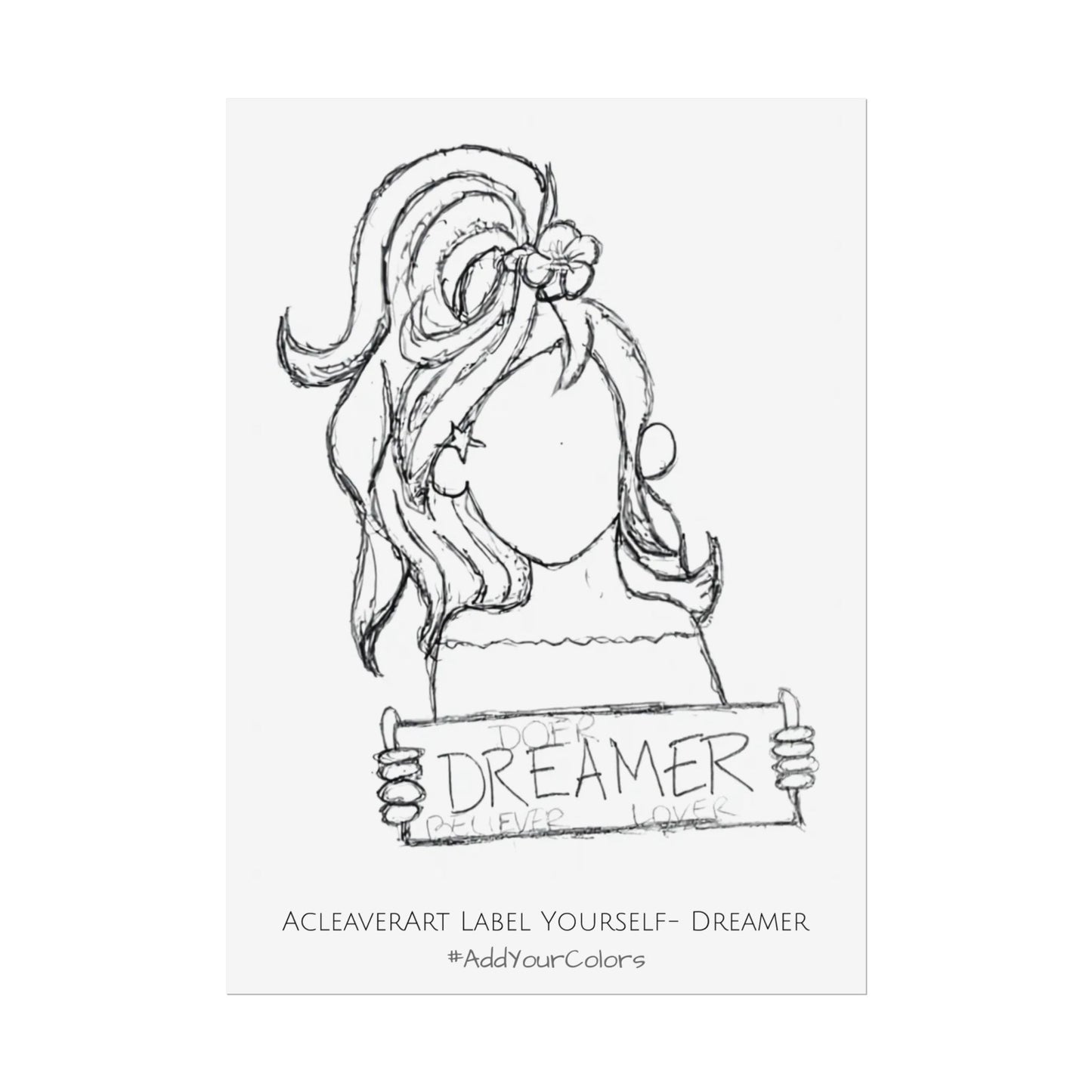 Label Yourself- Dreamer #AddYourColors Posters