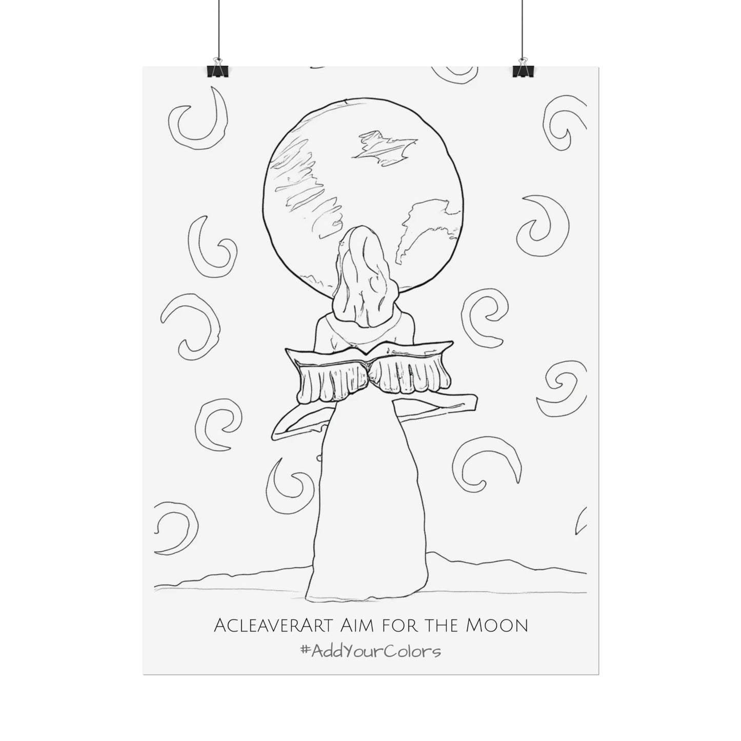 Aim for the Moon #AddYourColors Posters